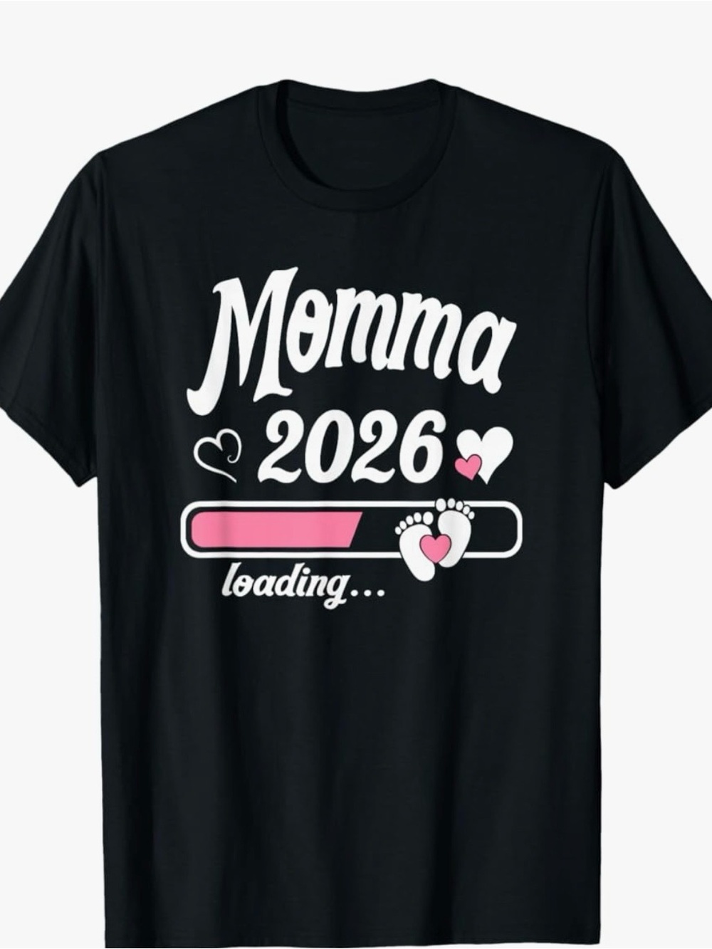 Momma loading 2026 shirt